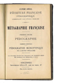 MÉTAGRAPHIE FRANÇAISE. Premier degré pédographie. Première subdivision pédographie monotypique ou à signes détachés.