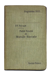 PETIT TRAITÉ DE MORALE SOCIALE. Programme 1902