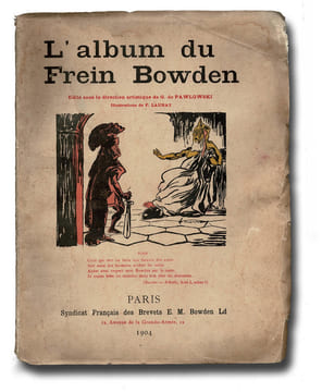 L'ALBUM DU FREIN BOWDEN. PAWLOWSKI G. de [Gaston]