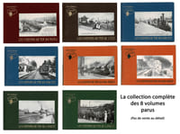 EN CE TEMPS LÀ, LA VAPEUR. Série complète des 8 volumes parus