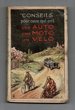 CONSEILS POUR CEUX QUI ONT UNE AUTO, UNE MOTO, UN VÉLO. DESPAN L.