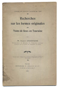 RECHERCHES SUR LES FORMES ORIGINALES DES NOMS DE LIEUX EN TOURAINE