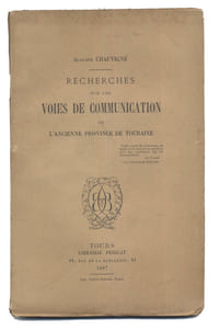 RECHERCHES SUR LES VOIES DE COMMUNICATION
DE L'ANCIENNE PROVINCE DE TOURAINE.
