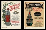 PRUNELLINE GERBAULT, Délicieuse liqueur ! et PRUNELLINE, Liqueur exquise.. BOURIN Ernest, Tours et Établissements BOURIN, Tours.