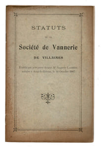 STATUTS DE LA SOCIÉTÉ DE VANNERIE DE VILLAINES établis par acte passé devant Me Auguste Lasseur, Notaire à Azay-le-Rideau, le 10 octobre 1907.