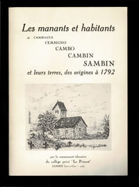 LES MANANTS ET LES HABITANTS DE CAMBIACUS CEMBIGNO CAMBO CAMBIN SAMBIN ET LEURS TERRES, DES ORIGINES À 1792