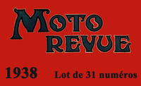 MOTO REVUE 1938 : Lot de 31 numéros, voir liste.