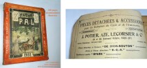 ALBUM P.A.L.  1908. " Catalogue complet pour agents, constructeurs, garages, cycles et automobiles " . Société J. Potier, Aze, Lecorsier & Cie. P.A.L.