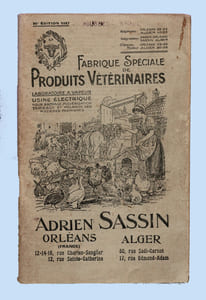 Catalogue 1937 de La Fabrique spéciale de PRODUITS VÉTÉRINAIRES Adrien Sassin, à Orléans et à Alger.