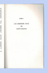 SAINT-AIGNAN AU TEMPS DE SES DERNIERS SEIGNEURS
Tome VI de la série Saint-Aignan, Mille ans d'histoire