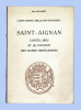 SAINT-AIGNAN
L'HÔTEL-DIEU ET LE COUVENT DES DAMES BERNARDINES

En marge de la série Saint-Aignan, Mille ans d'histoire. GUYONNET René. Dessins de ...