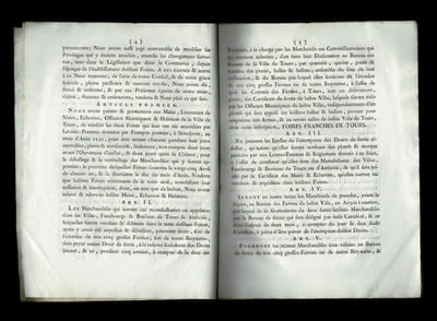 FOIRES FRANCHES DE TOURS, LETTRES PATENTES DU ROI Portant le rétablissement de deux Foires franches dans la Ville de Tours, les 25 Avril & 10 Août de chaque année, pendant huit jours ouvrables, pleins & consécutifs, non compris deux jours avant leur Ouverture, & deux jours après leur Clôture, pour le déballage & le remballage des Marchandises
Données à Versailles au mois de janvier 1782