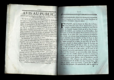 FOIRES FRANCHES DE TOURS, LETTRES PATENTES DU ROI Portant le rétablissement de deux Foires franches dans la Ville de Tours, les 25 Avril & 10 Août de chaque année, pendant huit jours ouvrables, pleins & consécutifs, non compris deux jours avant leur Ouverture, & deux jours après leur Clôture, pour le déballage & le remballage des Marchandises
Données à Versailles au mois de janvier 1782
