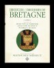 BRODEURS et BRODERIES DE BRETAGNE. MATHURIN MÉHEUT. illustrations.
Jean de LA VARENDE, Auguste DUPUY, Florian LE ROY, Textes