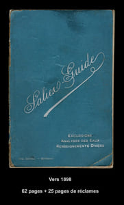 SALIES-GUIDE. Excursions, Analyses des eaux, Renseignements divers