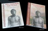 ISHI'S UNTOLD STORY IN HIS FIRST WORLD
A BIOGRAPHY OF THE LAST OF HIS BAND OF YAHI INDIANS IN NORTH AMERICA.
2 volumes set, parts I, II, III, IV, V, ...