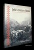 ISHI'S RETURN HOME
THE 1914 ANTHROPOLIGICAL EXPEDITION STORY. BURRILL Richard L.