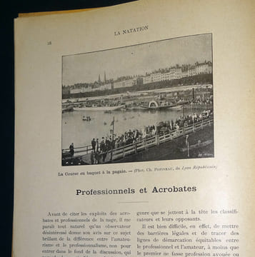 LA NATATION. NAGEURS ET JOUTEURS.
Les joutes à la lance en France - Les nageurs célèbres, modernes et contemporains - Professionnels et acrobates de ...