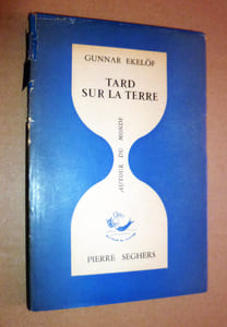 TARD SUR LA TERRE