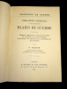 INDICATIONS GÉNÉRALES DU TRAITEMENT DES PLAIES DE GUERRE
suivies de quelques médications à l'usage des blessés, la localisation des corps étrangers, ...