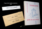 TOURAINE, JARDIN DE MON ENFANCE. PITTEURS Amélie de