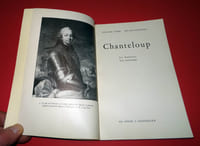 CHANTELOUP. Le Domaine. Les Souverains