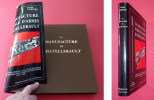 LA MANUFACTURE D'ARMES DE CH&Acirc;TELLERAULT. Histoire d'une usine et inventaire descriptif de ses cent cinquante ann&eacute;es de fabrications (1819 - 1968).. ...