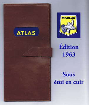 ATLAS GRANDES ROUTES FRANCE
Édition référence 1963 - 2. MICHELIN