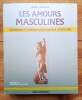 Les Amours Masculines. Michel LARIVIERE