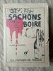 Sachons Boire. Pierre ANDRIEU