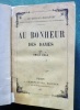 Au Bonheur des Dames. ZOLA (Emile)