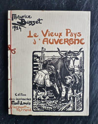 Le Vieux Pays d'Auvergne.
Préface de Henri POURRAT.