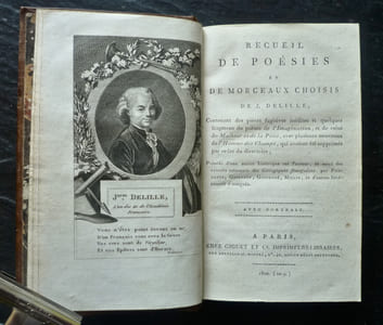 Recueil de poésies et de morceaux choisis contenant des pièces fugitives inédites et quelques fragmens du poëme de "l'Imagination", et de celui du "Malheur et de la Pitié", avec plusieurs morceaux de "l'Homme des champs", qui avaient été supprimés par ordre du Directoire; Précédé d' une notice historique sur l'auteur, et suivi des extraits raisonnés des "Géorgiques français", par Fontanes, Geoffroy, Ginguené, Millin, et d'autres littérateurs distingués.