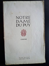Notre-Dame du Puy. Légende.
Introduction de Henri POURRAT.