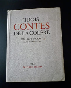 Trois contes de la colère.
