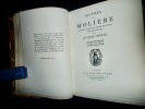 Oeuvres, publiées d'après les textes originaux avec des notices de Jacques Copeau.. MOLIERE