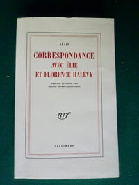 Correspondance avec Elie et Florence HALEVY.
Préface et notes par Jeanne Michel-Alexandre.
