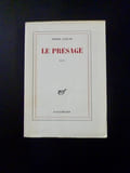 Le Pr&eacute;sage. R&eacute;cit.. Pierre GASCAR