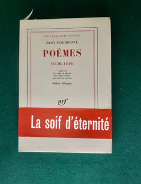 Poèmes (1836-1846)
Traduits d'après la leçon des manuscrits par Pierre LEYRIS.
Edition bilingue.. Emily Jane BRONTË