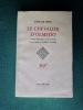 Le Chevalier d'olmedo
Comédie dramatique en trois journées.
Texte français d'Albert CAMUS.. LOPE DE VEGA