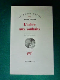 L'Arbre aux souhaits
Traduit par M.-E. Coindreau.
Collection "Du Monde Entier".
