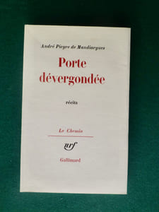 Porte dévergondée. Récit
Collection "Le Chemin"