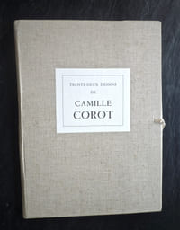 Trente deux dessins de Camille COROT reproduits par Léon MAROTTE et publiés avec un catalogue raisonné par Pierre DIETERLE.