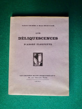 Les Déliquescences.
Poèmes décadents d'André Floupette. Gabriel VICAIRE et Henri BEAUCLAIR