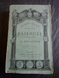 Histoire des Faïences patriotiques sous la Révolution.