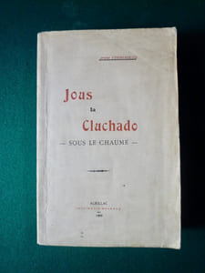 Jous la cluchado - Sous le chaume.