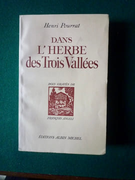 Dans l'herbe des trois vallées.. Henri POURRAT