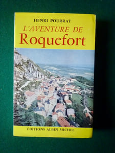 L'aventure de Roquefort