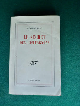Le secret des Compagnons. Henri POURRAT