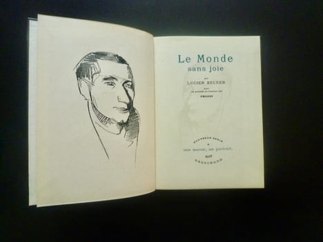 Le Monde sans joie avec un portrait de l'auteur.
Collection "une oeuvre, un portrait".. Lucien BECKER